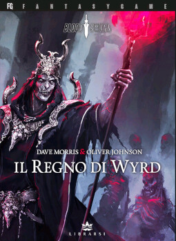 Blood Sword - 2 Il regno di Wyrd