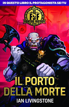 Fighting Fantasy - 4 Il Porto della Morte