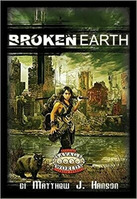 Savage Worlds - Broken Earth