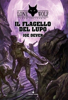 Lupo Solitario 19 - Il Flagello del Lupo