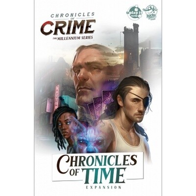 Chronicles of Crime - Chronicles of Time (Espansione)