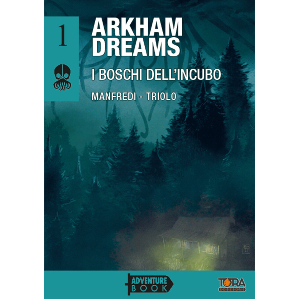 Arkham Dreams 01 - I Boschi dell'Incubo