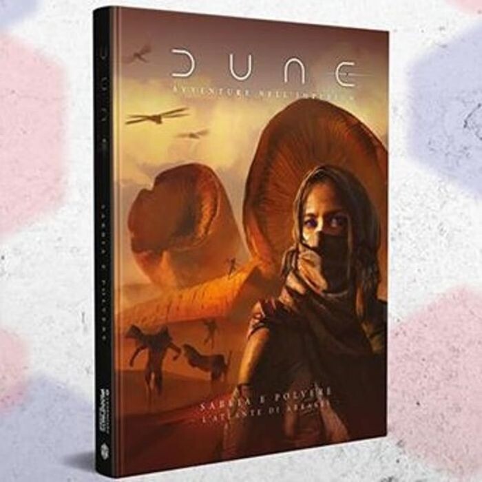 Dune - Avventure nell'Imperium - Sabbia e Polvere (L'atlante di Arrakis)