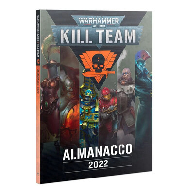 Warhammer 40000: Kill Team Almanacco 2022