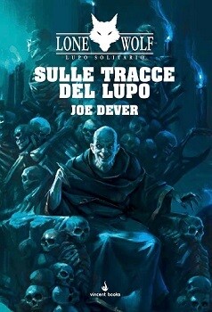 Lupo Solitario 25 - Sulle Tracce del Lupo