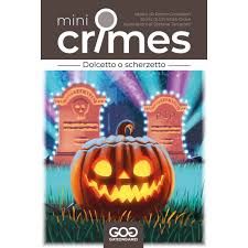 Mini Crimes - Halloween - Dolcetto o scherzetto