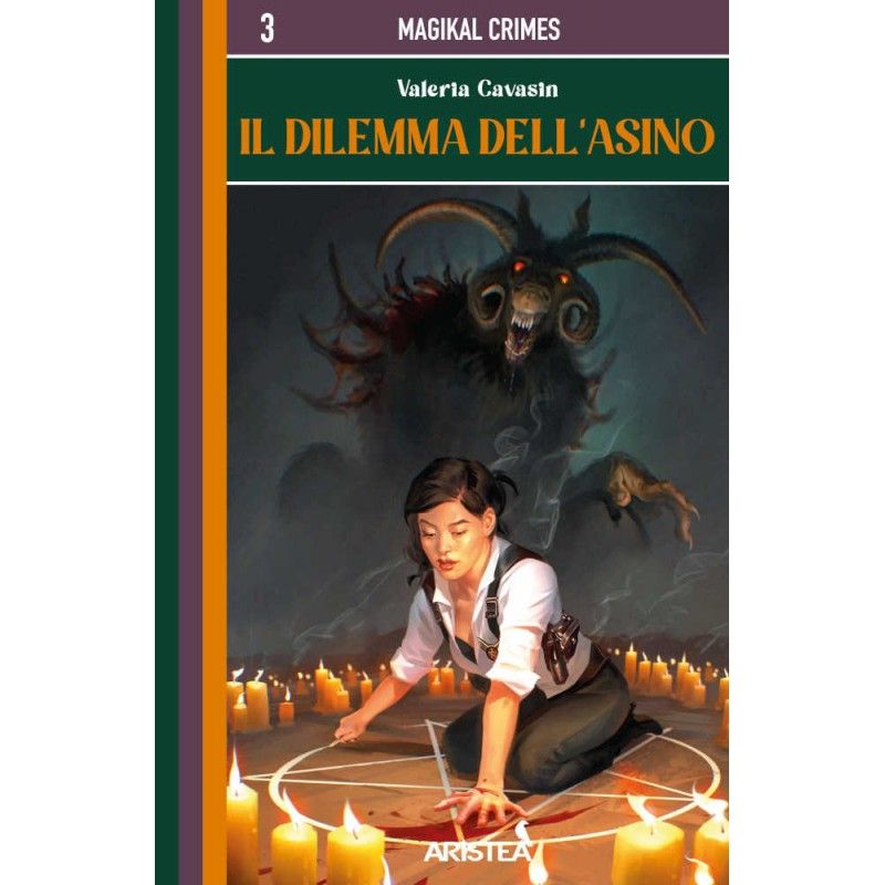 Magikal Crimes 3 - Il Dilemma dell&#39;Asino