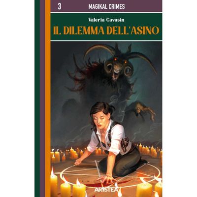 Magikal Crimes 3 - Il Dilemma dell&#39;Asino