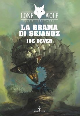 Lupo Solitario 28 - La Brama di Sejanoz