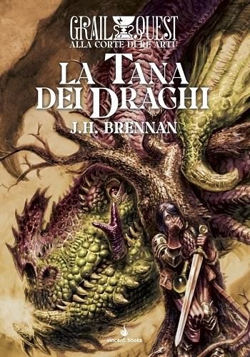 Alla Corte di Re Artù 2 - La Tana dei Draghi