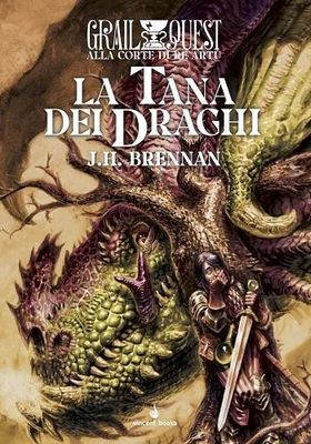Alla Corte di Re Artù 2 - La Tana dei Draghi