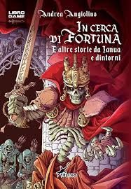 In Cerca di Fortuna - Librogame