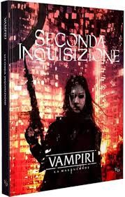Vampiri La Masquerade 5 Ed. - Seconda Inquisizione