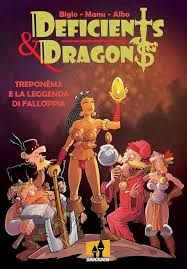 Deficients &amp; Dragons - Treponema - La Leggenda di Falloppia