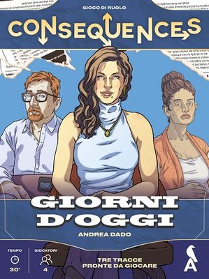 Consequences - Giorni d&#39;Oggi