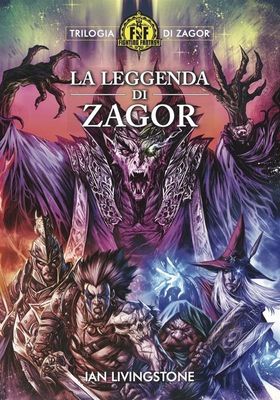Fighting Fantasy - 3 La Leggenda di Zagor