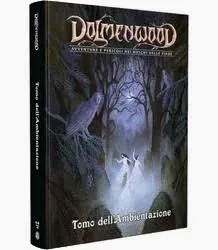 Dolmenwood - Tomo dell&#39;Ambientazione