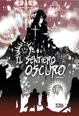 Il Sentiero Oscuro - Libro I - Game Novel