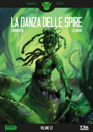 Sangue Ossa 03 - La Danza delle Spire