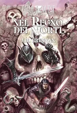 Alla Corte di Re Artù 3 - Nel regno dei morti