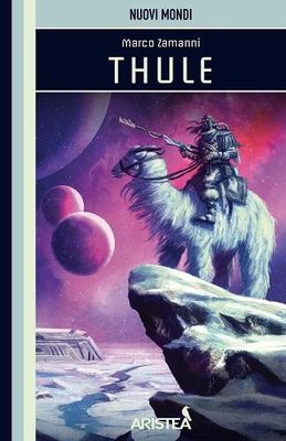 Nuovi Mondi 3 - Thule