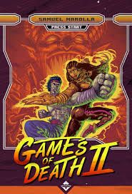 Press Start - Games of Death II