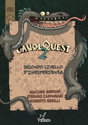 CavolQuest 2: Secondo Livello d'Inesperienza