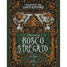I sentieri del bosco stregato