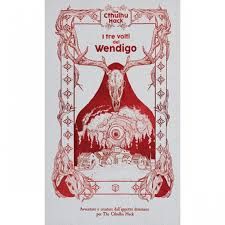 The Cthulhu Hack - Il gioco di Ruolo - I tre volti del wendigo + schermo