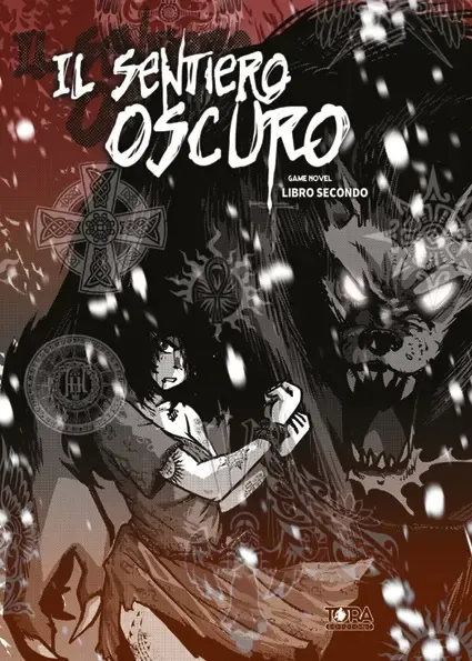 Il Sentiero Oscuro - Libro II - Game Novel