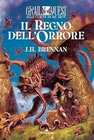 Alla Corte di Re Artù 5 - Il regno dell'orrore