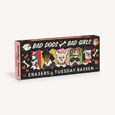 Chronicle Bad Dogs Bad Girls Erasers 