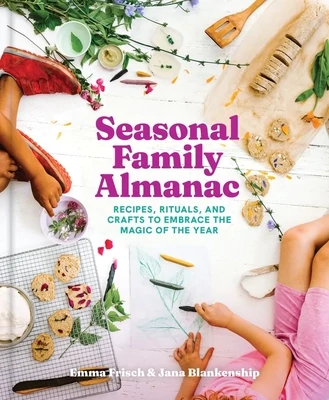 Chronicle Seasonal Family Almanac