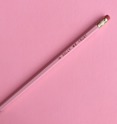 TGG Pencil In Dolly We Trust