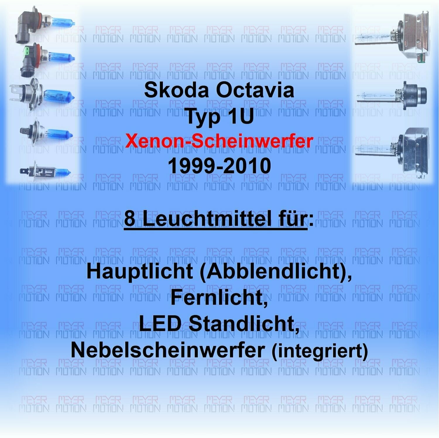 Lampen Set Xenon Scheinwerfer weiß Skoda Octavia Superb