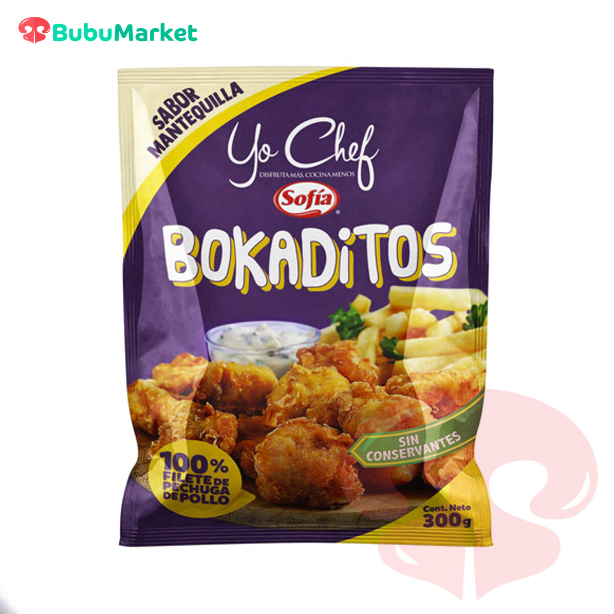 BOKADITOS DE POLLO SABOR MANTEQUILLA SOFÍA SACHET 300 GR. BOKADITOS DE POLLO SABOR MANTEQUILLA SOFÍA SACHET 300 GR.