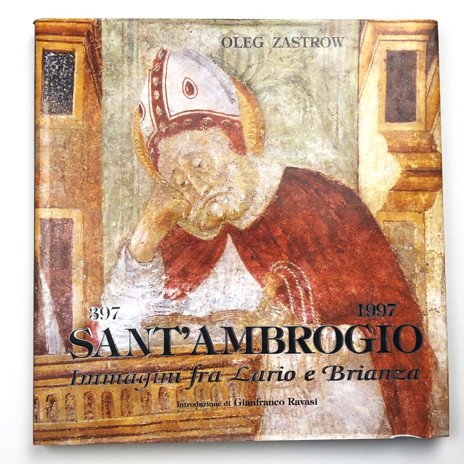397-1997 Sant'Ambrogio Immagini fra Lario e Brianza