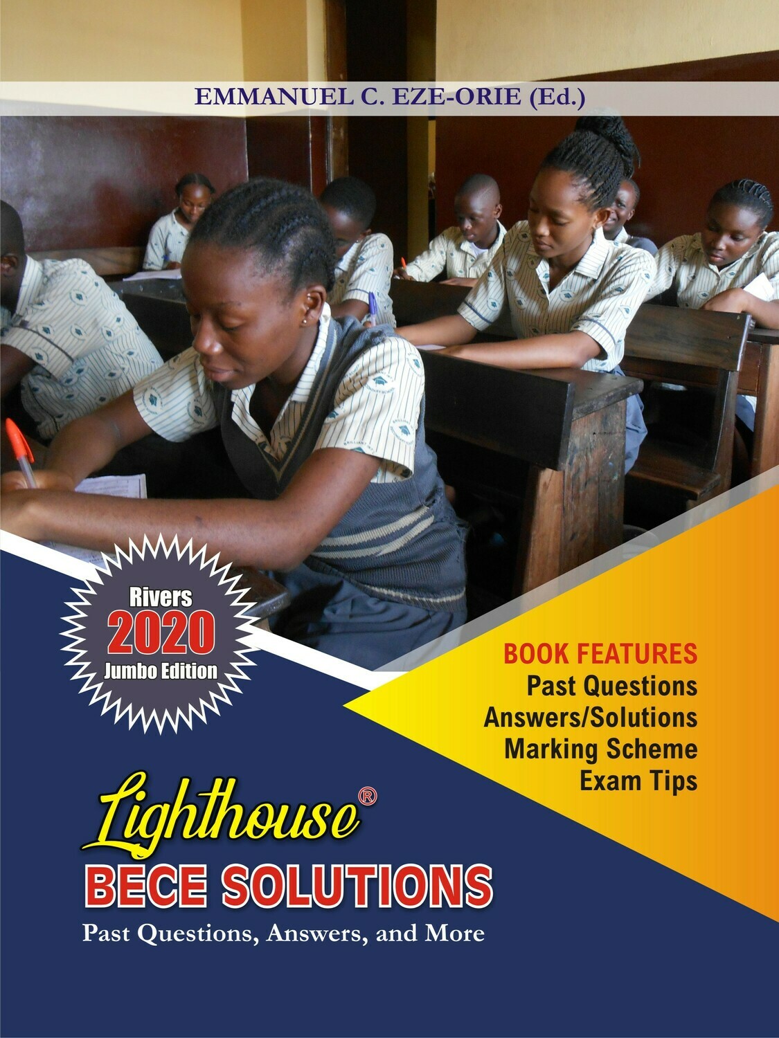 Lighthouse State BECE Solutions