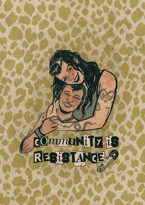 Community is Resistance