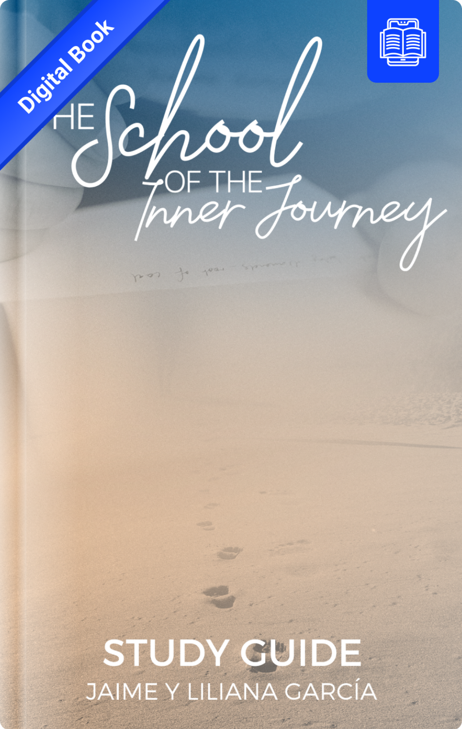 School Of The Inner Journey - Study Guide - Digital