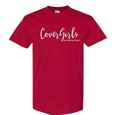 CoverGirls - We Cover Each Other Tee