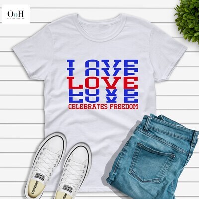 LOVE celebrates FREEDOM Tee