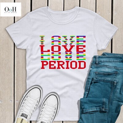LOVE PERIOD RAINBOW Stacked Tee