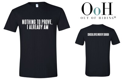 Nothing to Prove Tee