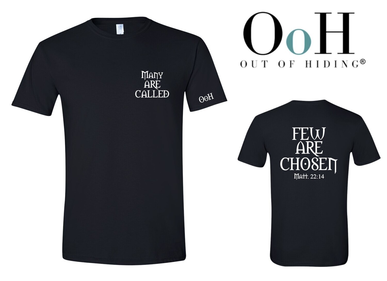 Few are Chosen Tee