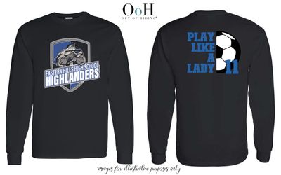 EHH &quot;Play like a Lady&quot; Long Sleeve Tee
