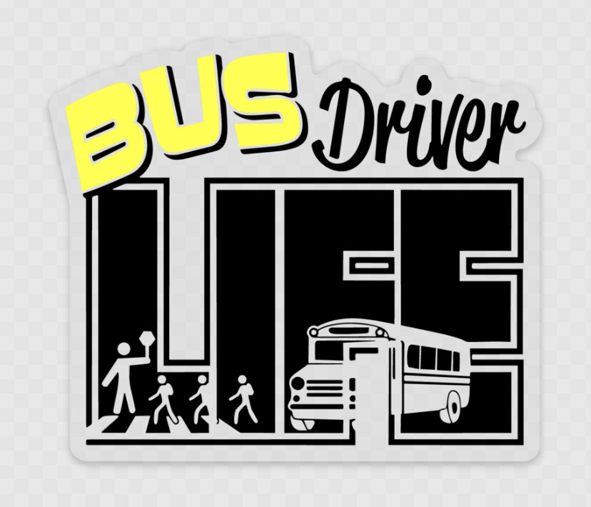 Bus Driver Life Sticker