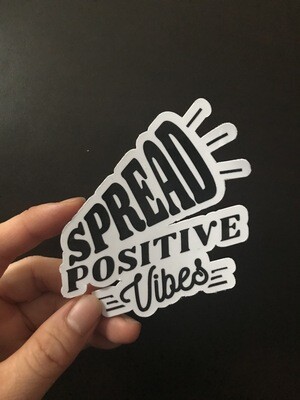 Spread Positive Vibes Sticker