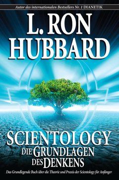 Scientology Die Grundlagen Des Denkens