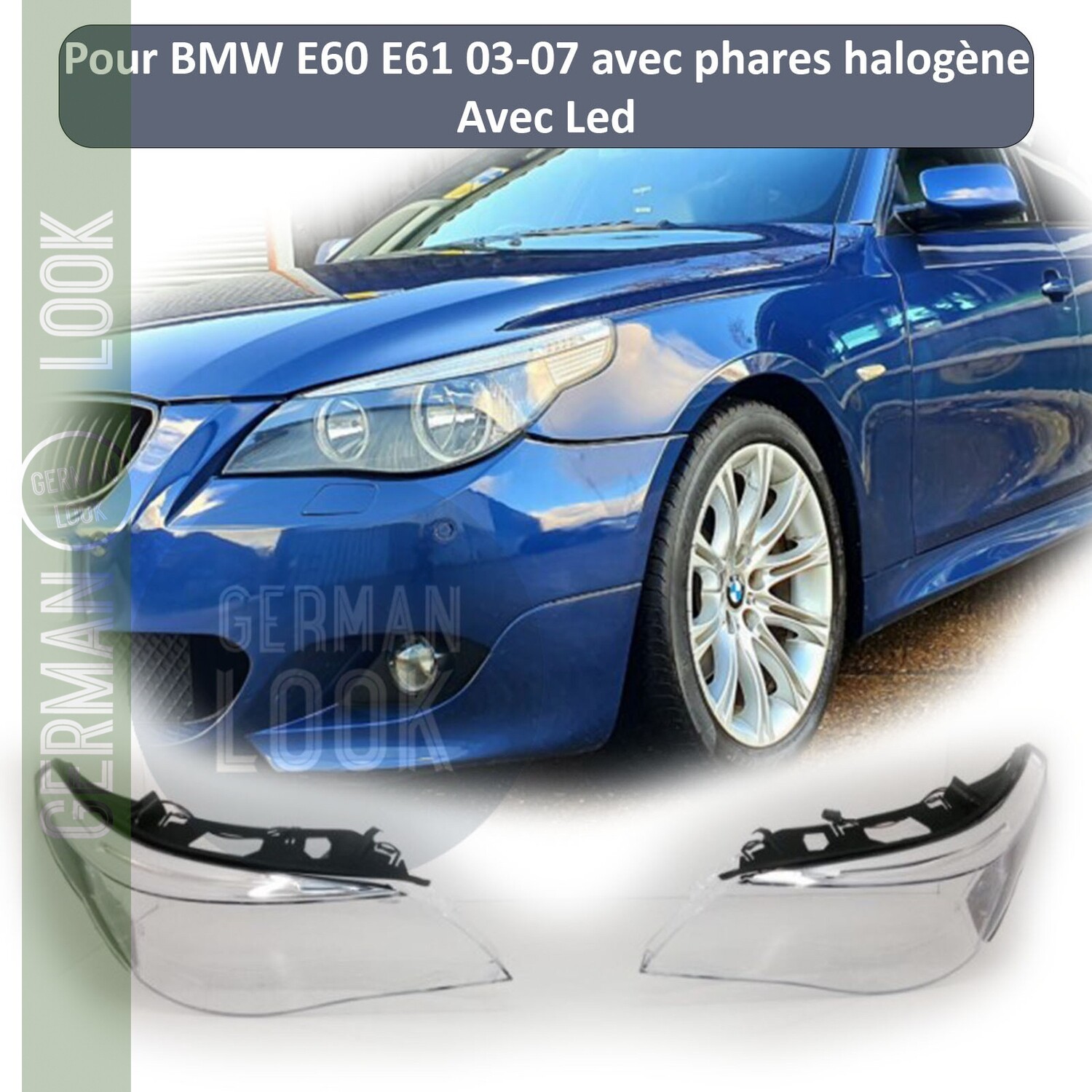 2 Vitres de phares avant pour BMW Série 5 e60 e61 Berline et Touring de 2003-2007 avec LED
